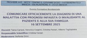 Relatore al convegno "Comunicare la diagnosi con prognosi infausta e invalidante"